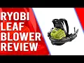 Ryobi Leaf Blower Review Should You Buy It Expert Analysis