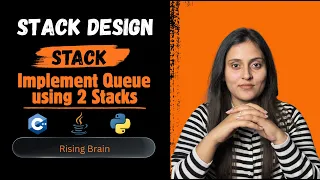 Implement Stack using Queues Push vs Pop Expensive Full Interview Explanation Python Java C