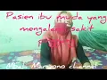 Download Lagu pasien ibu muda yang mengalami sakit pinggang