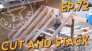 Cutting Common Rafters Ep 72