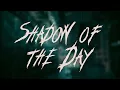 Download Lagu Linkin Park - Shadow of the Day / Lyrics