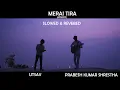 Download Lagu Merai Tira | Acoustic | -Prabesh Kumar Shrestha x Utsav (Slowed \u0026 Reverbed)