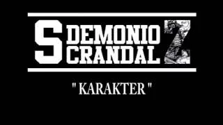 Download DEMONIO SCRANDALZ - KARAKTER (VIDEO LYRIC) MP3