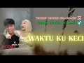 Lagu Waktu ku kecil Viral Tiktok - tembak dor..dor..dor..