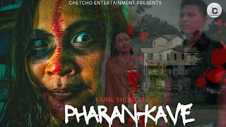 pharan kave i karbi short movie