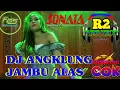 Download Lagu OM SONATA FEAT R2 PROJECT - DJ ANGKLUNG JAMBU ALAS SLOW BASS TERBARU 2021