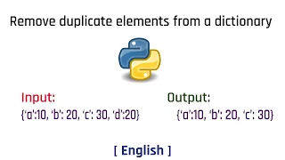 Remove duplicate elements from dictionary Python English Tutorial 2022