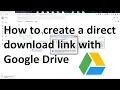 Download Lagu How to create a direct download link from Google Drive