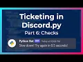 Cooldowns Permissions Ticketing in Discord py Part 6