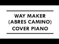 Way Maker | Milagroso Abres Camino (Sinach) - Fabio Mindiola | Cover Piano Instrumental