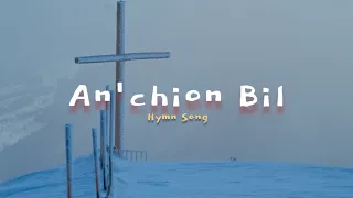 anchion bil hymn gospel music video garo 