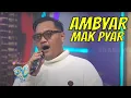 Ambyar Mak Pyar Bareng Ndarboy Genk \u0026 Ambyar People | OPERA VAN JAVA (17/09/21) Part 1