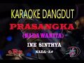 Download Lagu Karaoke Prasangka Nada Wanita - Ine Sinthya (Karaoke Dangdut Tanpa Vocal)
