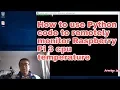 How to use Python code to remotely monitor Raspberry Pi 3 cpu temperature
