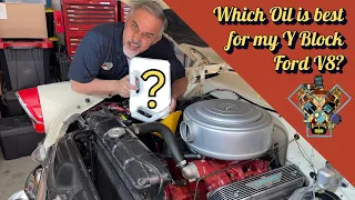 What is the Best Oil for the Y Block Ford V8 OHV Engine
