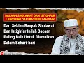 Download Lagu BACAAN SHOLAWAT \u0026 ISTIGHFAR YANG PALING BAIK UNTUK DIAMALKAN SEHARI HARI - ABAH GURU BAKHIET TERBARU