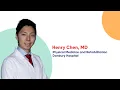 Get to Know Henry Chen MD Physical Medicine and Rehabilitation at Danbury Hospital
