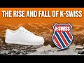 The Rise and Fall of K-Swiss What Happened