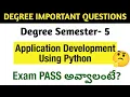 Degree Semester 5 - How to PASS Application Development Using Python Exam Important Questions UGExam