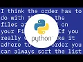 Non-alphanumeric list order from os listdir