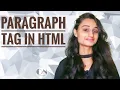 Paragraph Tag in HTML Code With Neha
