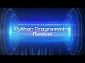 Midterm Enabling Assessment 3 - Python Programming Review