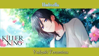 Download [ROMAJI/VIETSUB] Umbrella - Yuduki Teramitsu (KILLER KING) MP3
