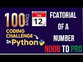 Day 12 100 Days Coding Challenge in Python
