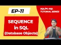 Sequences in SQL Database Objects SQL Tutorial Series in Hindi