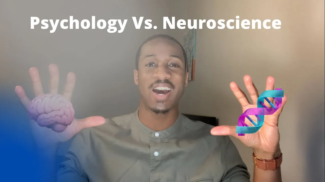 Outline Video Psychology Vs. Neuroscience