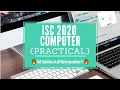 ISC Computer Practical 2020 Solved All 3 Questions