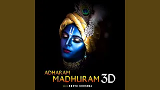 adharam madhuram 3d version