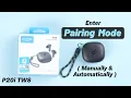 How to Enter Pairing Mode on Anker SoundCore Life P20i Manually