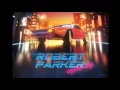 Download Lagu Robert Parker - '85 Again (feat. Miss K)