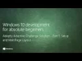 UWP 045 Adeptly Adaptive Challenge Solution Part 1 - Setup and MainPage Layout