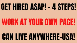 Download Get Hired Asap! - 4 Steps | Work At Your Own Pace | Can Live Anywhere - USA | Work From Home Job MP3