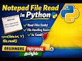 Read Notepad File in Python Explained in Tamil File Handling Basics