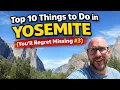 Top 10 Things To Do in Yosemite National Park You ll Regret Missing