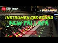 Download Lagu Cek Sound Instrumen New Pallapa  IDAMAN HATI  Glerrrrr cocok untuk cek sound anda.