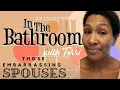 71 Those Embarrassing Spouses