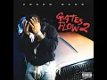 Gates Flow 2 (She Don't Wanna) (Houston Mix)