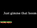 Download Lagu Gimme That Boom Lyrics - Skindred
