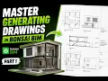 Master Generating Drawings in Bonsai BIM Part 1 Beginner to Professional Workflow