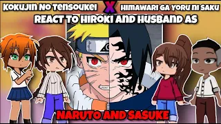 ntr kokujin no tensoukei x himawari ga yoru ni saku react to hiroki and husband as naruto and sasuke