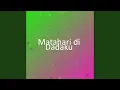 Download Lagu Matahari di Dadaku