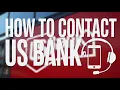How to Contact US Bank - Contact