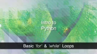 Python Basic for while loops