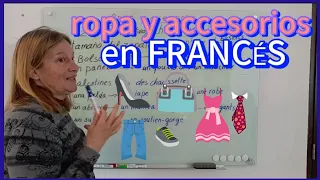 Vocabulario y Pronunciación de ropa y de los accesorios en francés