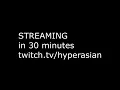 STREAMING AT 2 30 PM PST
