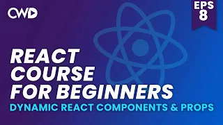 Dynamic React Components Props React Js for Beginners Learn React JS React Crash Course